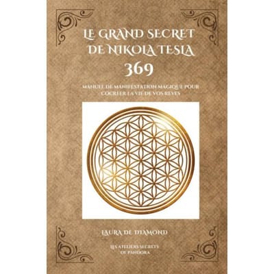 Le Grand Secret De Nikola Tesla - Laura De Diamond
