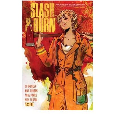 Slash & Burn Vol. 1 - Si Spencer