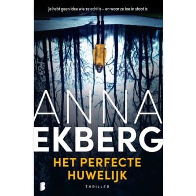 Het Perfecte Huwelijk - Anna Ekberg