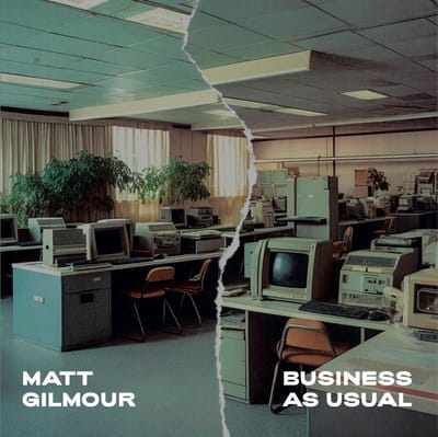 Matt Gilmour - Business As Usual (CD)
