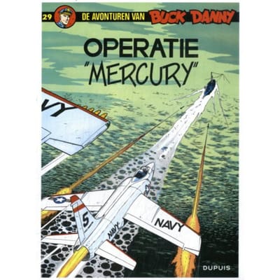 Operatie Mercury - Buck Danny - Jean-Michel Charlier