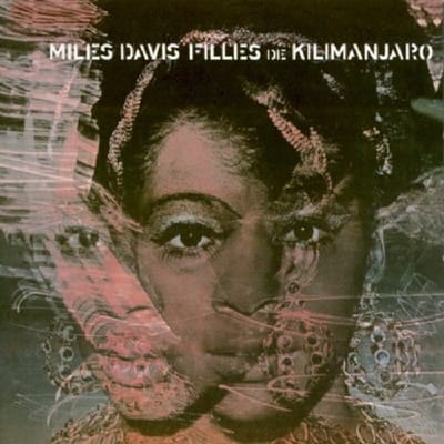Filles De Kilimanjaro - Miles Davis