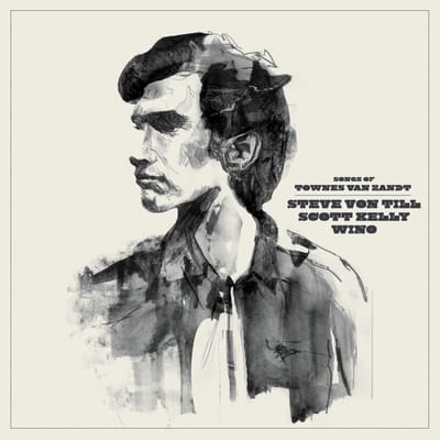 Scott Kelly, Steve Von Till, Wino - Songs Of Townes Van Zandt (CD)