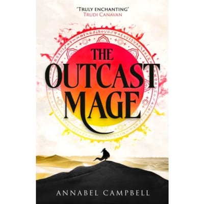The Outcast Mage - Annabel Campbell