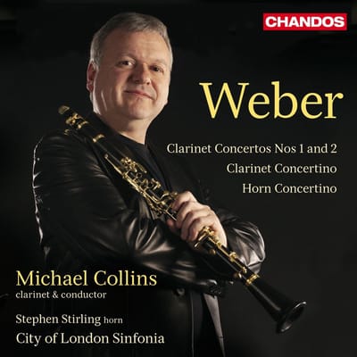 Michael Collins, Stephen Stirling, City Of London Sinfonia - Von Weber: Clarinet Concertos Nos 1 & 2 | Horn Concertino | Clarinet Concertino (2 CD)