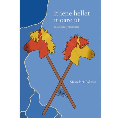 It Iene Hellet It Oare - Meindert Bylsma