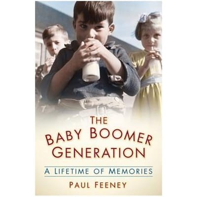 The Baby Boomer Generation - Paul Feeney