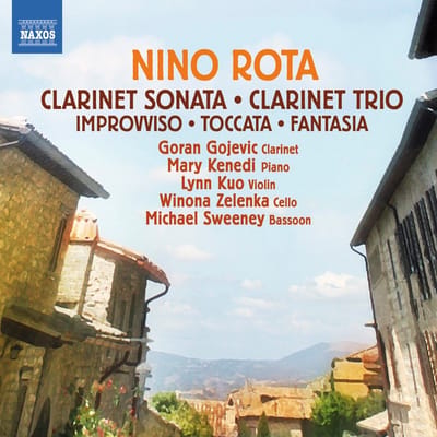 Goran Gojevic, Mary Kenedi, Lynn Kuo, Winona Zelenka, Michael Sweeney - Rota: Clarinet Sonata - Clarinet Trio - Improvviso - Toccata - Fantasia (CD)