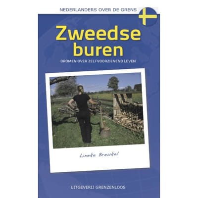 Zweedse Buren - Nederlanders Over De Grens - Lineke Breukel