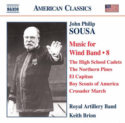 Royal Artillery Band, Keith Brion - Sousa: Music For Wind Bands Volume 8 (CD)