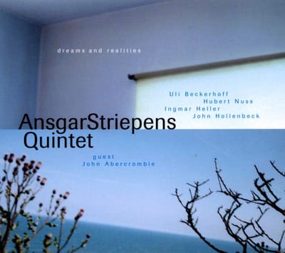 Ansgar Striepens Quintet - Dreams And Realities (CD)