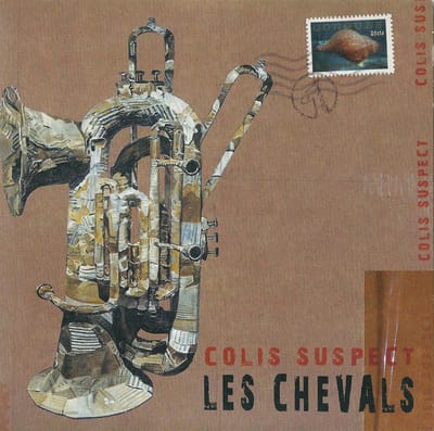 Les Chevals - Colis Suspect (CD)