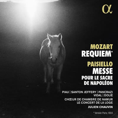 Sandrine Piau, Chantal Santon, Choeur de Chambre de Namur, Le Concert De La Loge, Julien Chauvin - Mozart: Requiem | Paisiello: Messe Pour Le Sacre De Napoleon (CD)