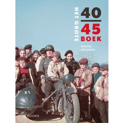 Het Grote 40-45 Boek - René Kok