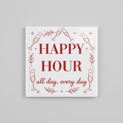 “Happy Hour All Day Every Day” Decoratieve Tegel – Leuke Bar- & Keukendecoratie – Keramische Tegel 15×15 cm