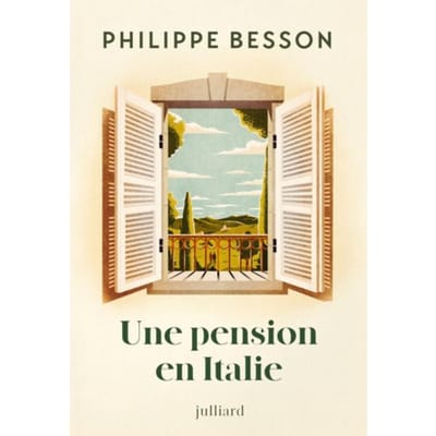 Une Pension En Italie - Philippe Besson