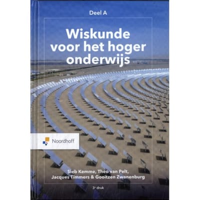 Wiskunde Voor Het Hoger Onderwijs A - Sieb Kemme