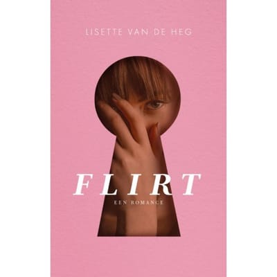 Flirt - Lisette van de Heg