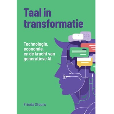 Taal In Transformatie - Frieda Steurs