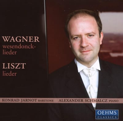 Konrad Jarnot & Alexander Schmalcz - Wesendonck Lieder | Ausgewählte Lieder (CD)