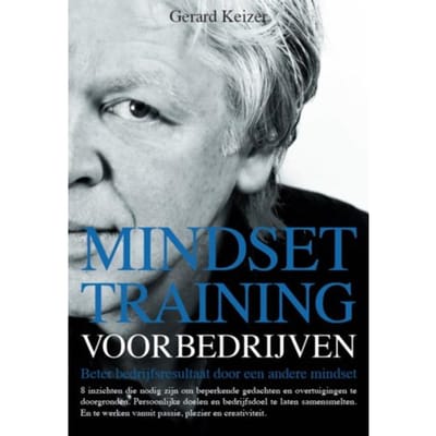 Mindsettraining Voor Bedrijven - Gerard Keizer