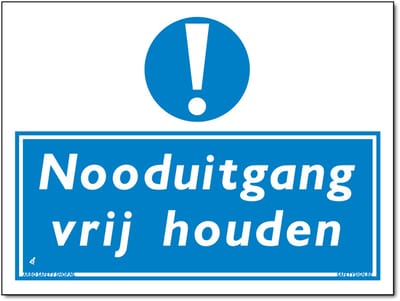 Nooduitgang vrijhouden bord - Forex - 30 x 40 cm - Weerbestendig