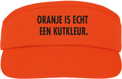 Oranje zonneklep - Oranje is echt een kutkleur. - soBAD. - Koningsdag - Unisex - Oranje - Voetbal - Nederland