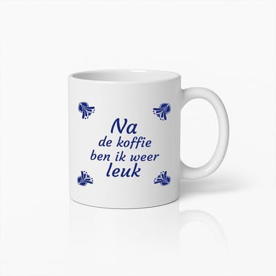 330ml Grappige Koffiemok – "Na de koffie ben ik weer leuk" – Cadeau met Nederlandse Humor voor Koffieliefhebbers