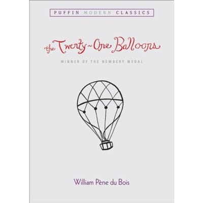 The Twenty-One Balloons - Du Bois, William Pene