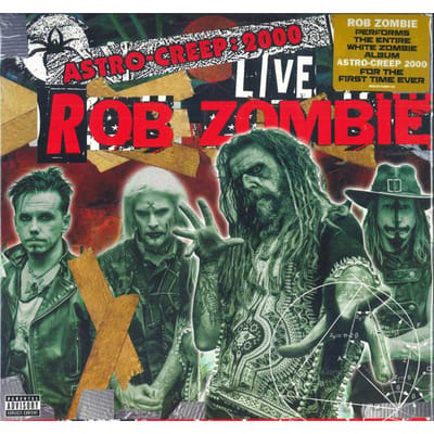 Astro-Creep: 2000 Live Songs Of Love, Destruction - Rob Zombie