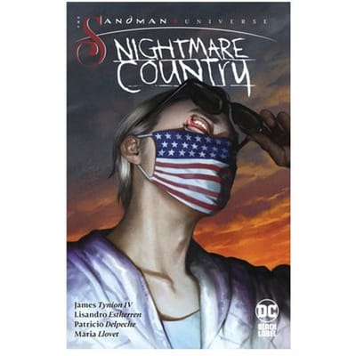 The Sandman Universe: Nightmare Country - James Tynion IV