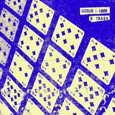 Gosub-1000 - 8 Tra$X (MC)