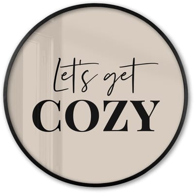 Poster in lijst Rond - Fotolijst 60x60 cm - Posters - Beige - Winter - Quote - Cozy - Ronde posterlijst zwart - Decoratie - Wanddecoratie woonkamer - Muurdecoratie slaapkamer