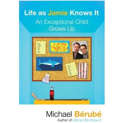 Life As Jamie Knows It - Michael Berube