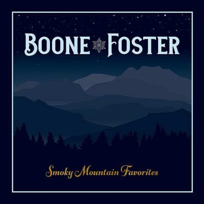 Boone & Foster - Smoky Mountain Favorites (CD)