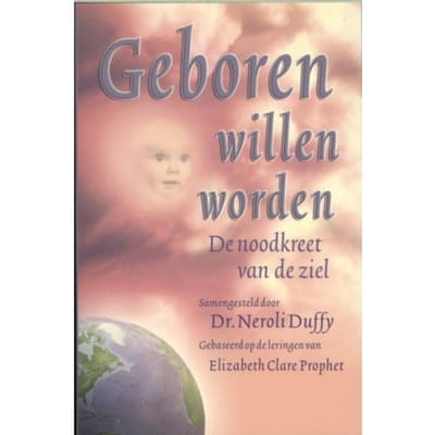 Geboren Willen Worden - Neroli Duffy