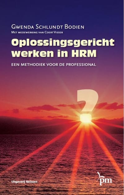 Oplossingsgericht Werken In Hrm - Pm-Reeks - Gwenda Schlundt Bodien