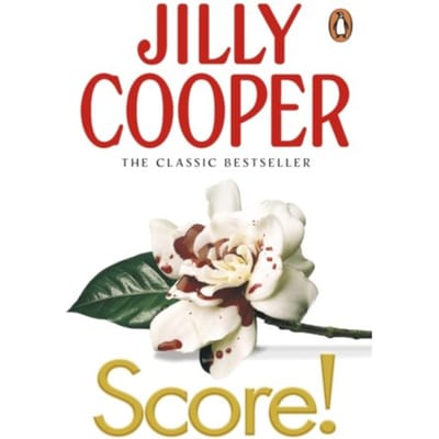 Score! - Rutshire Chronicles - Jilly Cooper