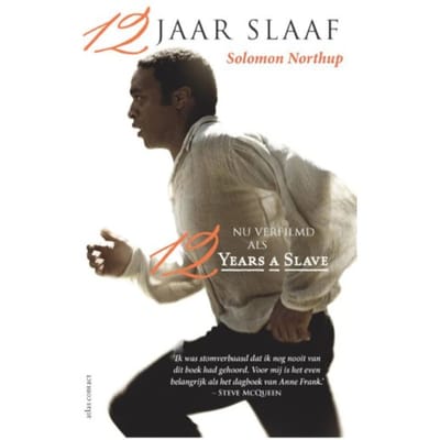 12 Jaar Slaaf - Solomon Northup