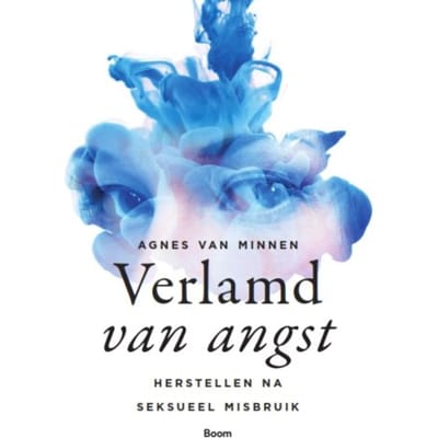 Verlamd Van Angst - Agnes van Minnen