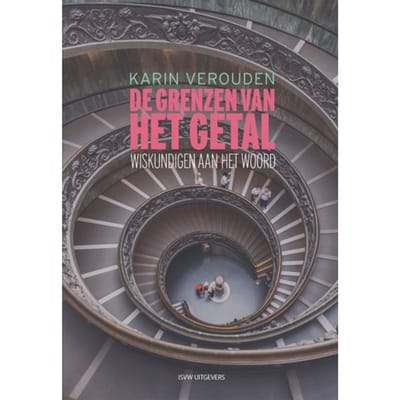 De Grenzen Van Het Getal - Karin Verouden