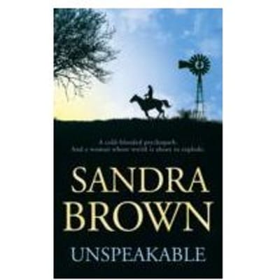 Unspeakable - Brown, Sandra