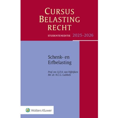 Cursus Belastingrecht Schenk- En Erfbelasting / 2025-2026