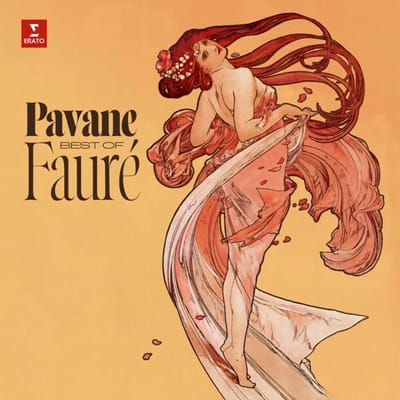 Pavane: Best of Fauré