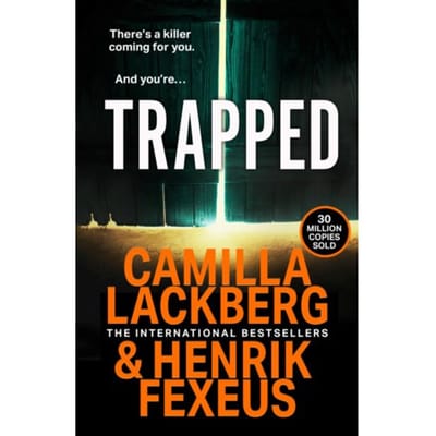 Trapped - Mina Dabiri And Vincent Walder - Camilla Lackberg