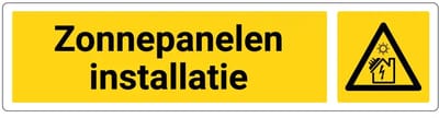 Zonnepanelen installatie deurbordje met zelfklevende strip | Forex Re materiaal | 20 x 5 cm