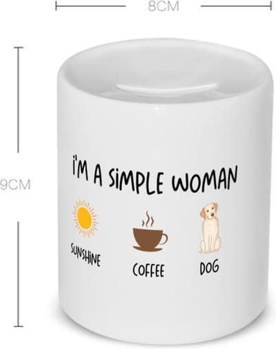 Akyol - i'm a simple woman sunshine, coffee, dog Spaarpot - Quotes - vrouwen die simpel zijn - quotes - verjaardagscadeau - verjaardag - cadeau - kado - geschenk - gift - 350 ML inhoud