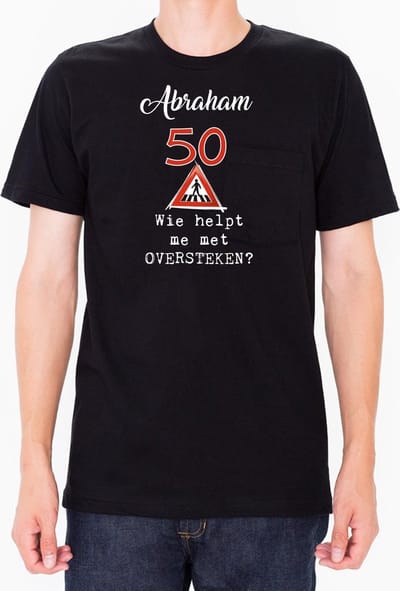 T-shirt - unisex - Wie helpt me met oversteken - Abraham - 50 jaar - zwart - maat 3XL
