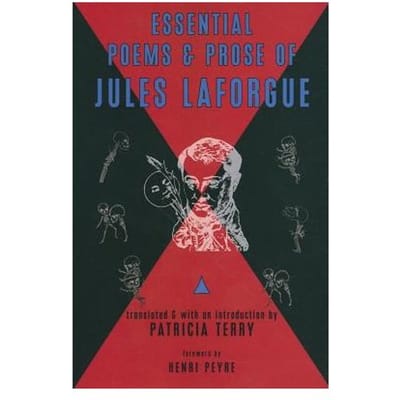 Essential Poems And Prose Of Jules Laforgue - Jules Laforgue