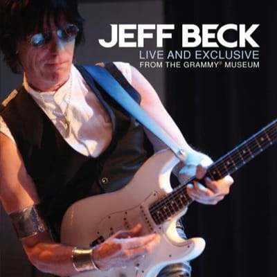 Live And Exclusive From The Grammy Museum - Jeff Beck Group